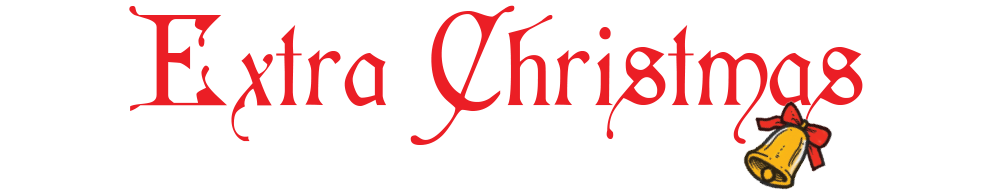 ExtraChristmas ExtraChristmas